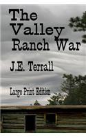 Valley Ranch War