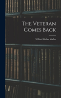 Veteran Comes Back