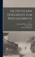 Deutschen Dokumente zum Kriegsausbruch