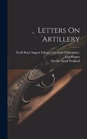 Letters On Artillery