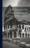 Anales De Cayo Cornelio Tácito, Volume 1...