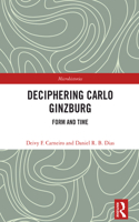 Deciphering Carlo Ginzburg