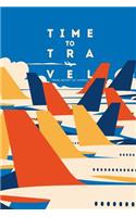 Time to Travel Bucket List Journal