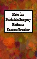 Keto for Bariatric Surgery Patients Success Tracker