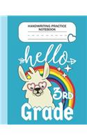 Handwriting Practice Notebook - Hello 3rd Grade: Third Grade Level K-3 Learn and Practice Handwriting Paper Notebook With Dotted Lined Sheets / Dotted MidLine for Handwriting Practice Kindergarten 