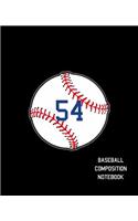54 Baseball Composition Notebook