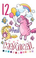 12 And Magical