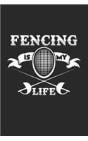 Fencing is my life