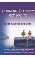 Diagnosed Diabetic, Get Logging