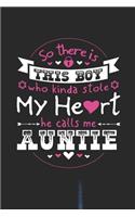 So There's This Boy Who Kinda Stole My Heart He Calls Me Auntie