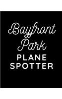 Bayfront Park Plane Spotter