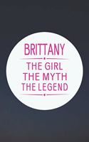 Brittany the Girl the Myth the Legend