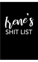 Irene's Shit List