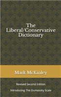 The Liberal/Conservative Dictionary