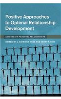 Positive Approaches to Optimal Relationship Development