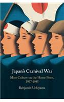 Japan's Carnival War