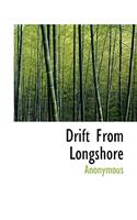 Drift from Longshore