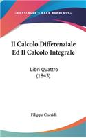 Il Calcolo Differenziale Ed Il Calcolo Integrale