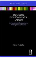 Domestic Environmental Labour