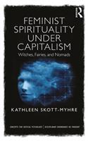 Feminist Spirituality under Capitalism