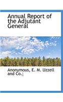 Annual Report of the Adjutant General