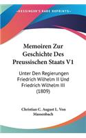 Memoiren Zur Geschichte Des Preussischen Staats V1