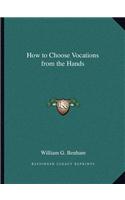 How to Choose Vocations from the Hands