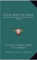 Stick-And-Pea Plays