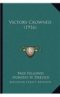 Victory Crowned (1916)