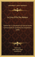 Livre D'Or Des Metiers