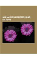 Mohandas Karamchand Gandhi: Nathuram Godse, Mah TM, Indian Independence Movement, Assassination of Mohandas Karamchand Gandhi, Hunting the Lion-An
