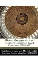 Illness Management and Recovery Evidence-Based Practices (Ebp) Kit