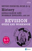 Pearson REVISE Edexcel GCSE History Anglo-Saxon & Norman England Revision Guide & Workbook: incl. online revision and quizzes - for 2025, 2026 exams