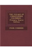 The Voyage of Christopher Columbus - Primary Source Edition: (English)