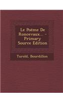 Le Poëme De Roncevaux...