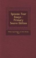 Spinoza: Four Essays - Primary Source Edition