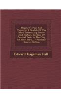 McGown's Pass and Vicinity: A Sketch of the Most Interesting Scenic and Historic Section of Central Park in the City of New York... - Primary Source Edition
