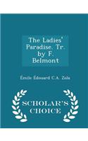 Ladies' Paradise. Tr. by F. Belmont - Scholar's Choice Edition