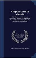 A Popular Guide To Minerals