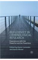 Reflexivity in Criminological Research