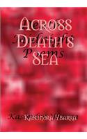 Across Death's Sea: (English)
