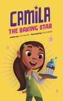 Camila the Baking Star: (Camila the Star)