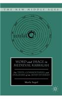 Word and Image in Medieval Kabbalah