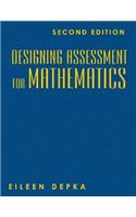 Designing Assessment for Mathematics