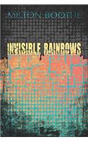 Invisible Rainbows: (English)