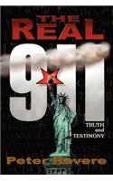 Real 911: Truth and Testimony