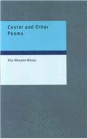 Custer and Other Poems