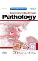 General and Systematic Pathology E-Book