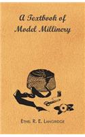 Textbook of Model Millinery