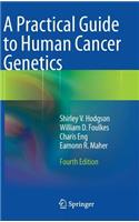 Practical Guide to Human Cancer Genetics